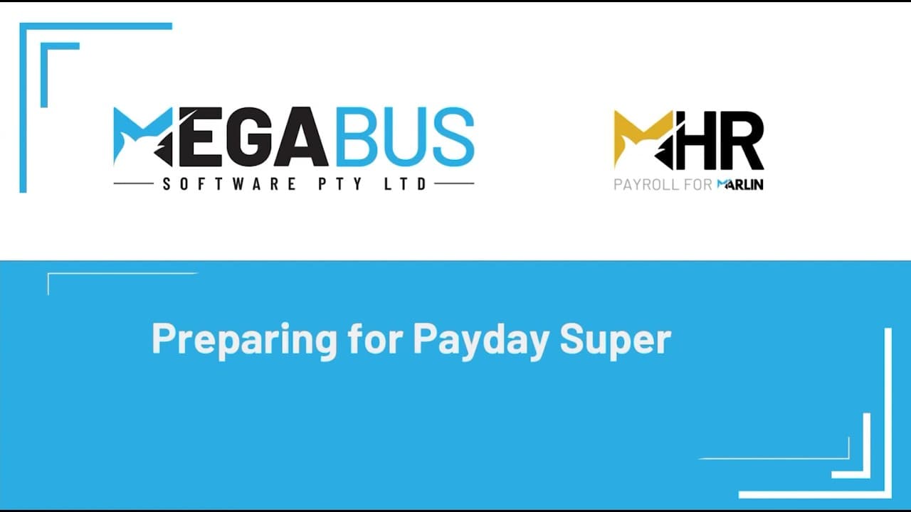 Megabus and Marlin HR title card: Preparing for Payday Super